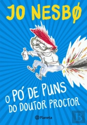 O Pó de Puns do Doutor Proctor - Livro I
