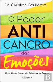 O Poder Anticancro das Emoções