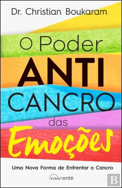 Bertrand.pt - O Poder Anticancro das Emoções
