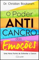 O Poder Anticancro das Emoções