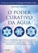 O Poder Curativo da Água