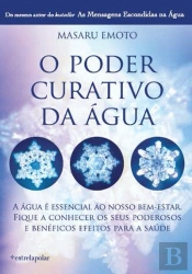 O Poder Curativo da Água