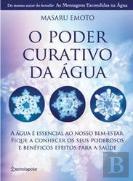 O Poder Curativo da Água