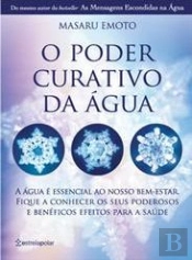 O Poder Curativo da Água