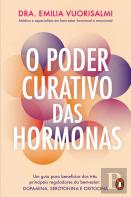 O Poder Curativo das Hormonas