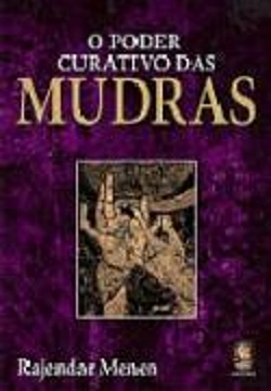 Bertrand.pt - O Poder Curativo das Mudras