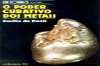 O Poder Curativo dos Metais