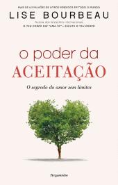 O Poder da Aceitação