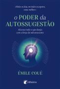 O Poder da Autossugestão