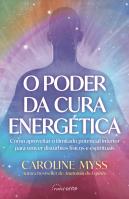 O Poder da Cura Energética