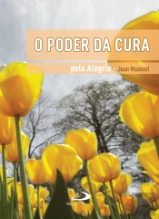 O Poder da Cura pela Alegria