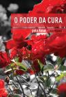 O Poder da Cura pelo Amor