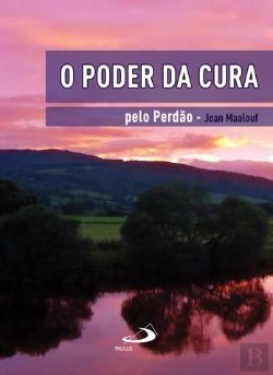 Bertrand.pt - O Poder da Cura pelo Perdão