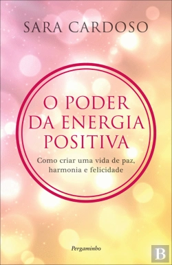 Bertrand.pt - O Poder da Energia Positiva