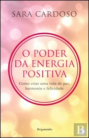 O Poder da Energia Positiva