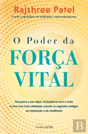 O Poder da Força Vital