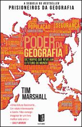 O Poder da Geografia