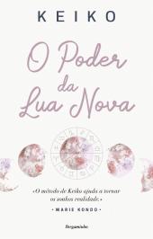 O Poder da Lua Nova