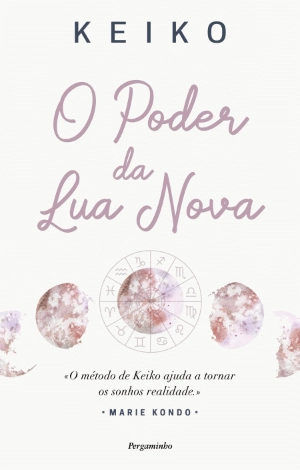 O Poder da Lua Nova