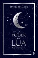 O Poder da Lua