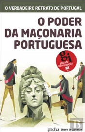 O Poder da Maçonaria em Portugal