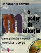 O Poder da Meditação