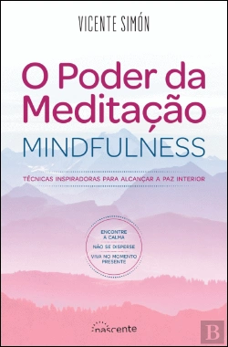 Bertrand.pt - O Poder da Meditação - Mindfulness