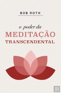 Bertrand.pt - O Poder da Meditação Transcendental