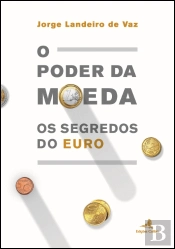 O Poder da Moeda