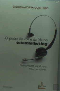 Bertrand.pt - O Poder Da Voz E Da Fala No Telemarketing 