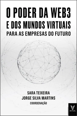 Bertrand.pt - O Poder da Web3 e dos Mundos Virtuais para as Empresas do Futuro