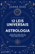 O Poder das 12 Leis Universais da Astrologia