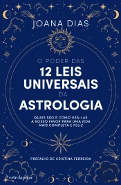 O Poder das 12 Leis Universais da Astrologia