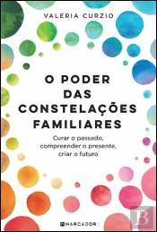 O Poder das Constelações Familiares