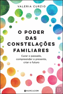 Bertrand.pt - O Poder das Constelações Familiares