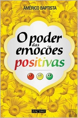 Bertrand.pt - O Poder das Emoções Positivas