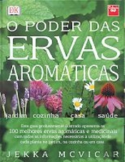 O Poder das Ervas Aromáticas