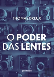 O Poder Das Lentes