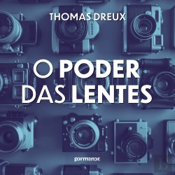 Bertrand.pt - O Poder Das Lentes
