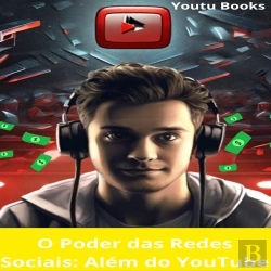 Bertrand.pt - O Poder Das Redes Sociais: Além Do Youtube