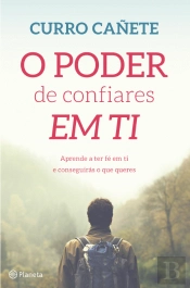 O Poder de Confiares em Ti