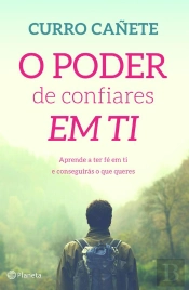 O Poder De Confiares Em Ti