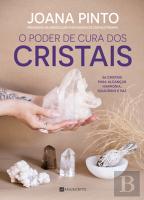 O Poder de Cura dos Cristais