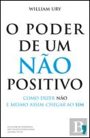 O Poder de Um Não Positivo