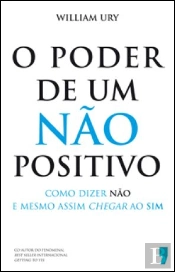O Poder de Um Não Positivo