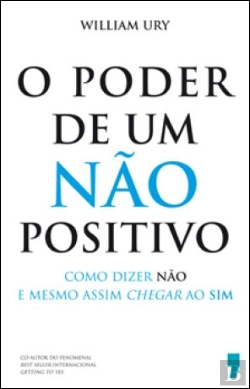 Bertrand.pt - O Poder de Um Não Positivo