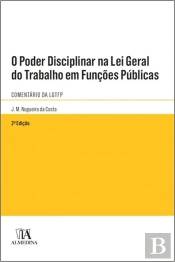 O Poder Disciplinar na Lei Geral do Trabalho em Funções Públicas