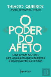 O Poder Do Afeto