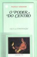 O Poder do Centro