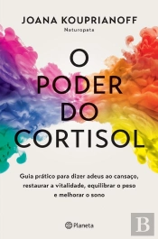 O Poder Do Cortisol